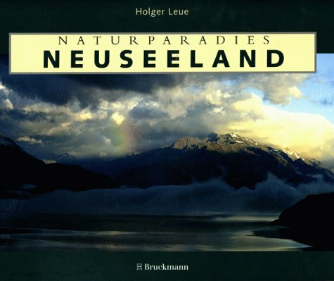 Naturparadies Neuseeland