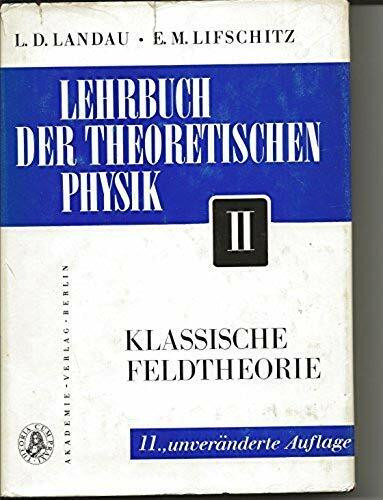 Klassische Feldtheorie