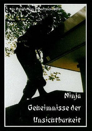 Ninja - Geheimnisse der Unsichtbarrkeit