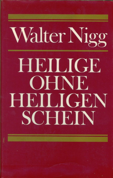 Heilige ohne Heiligenschein