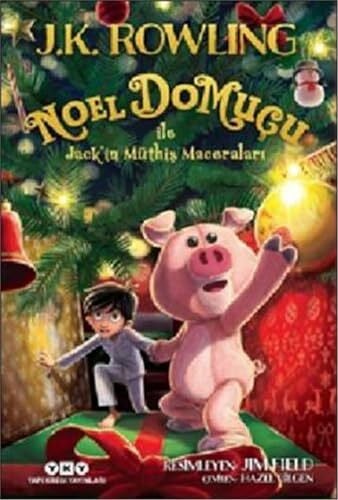 Noel Domuçu ile Jack'in Müthiş Maceraları