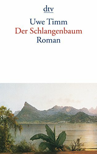 Der Schlangenbaum: Roman