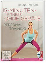 15-Minuten-Fitness ohne Geräte: Personal Training mit DVD