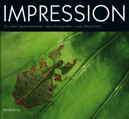 Impression: Ein Jahr faszinierende Naturfotografie