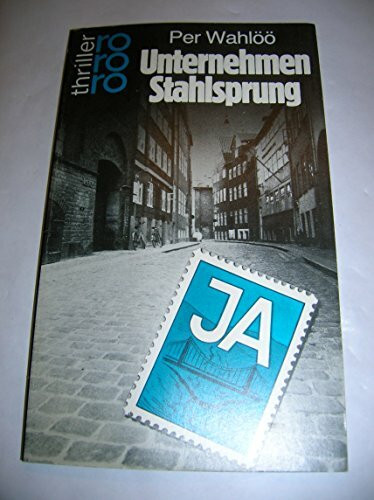 Unternehmen Stahlsprung (rororo thriller)