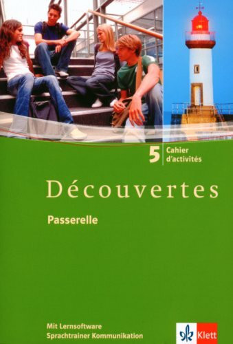 Découvertes 5: Cahier d'activités mit Lernsoftware Vokabeltrainer 5. Lernjahr (Découvertes. Ausgabe ab 2004)