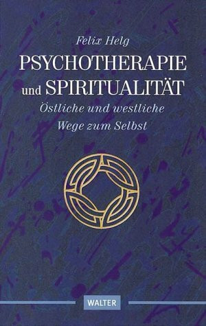 Psychotherapie und Spiritualität