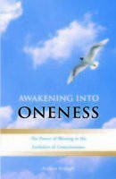Awakening into Oneness