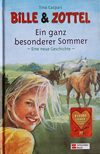 Bille und Zottel - Ein ganz besonderer Sommer: Eine neue Geschichte