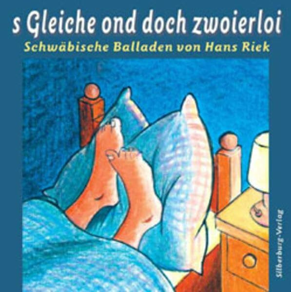 S Gleiche ond doch zwoierloi: Schwäbische Balladen
