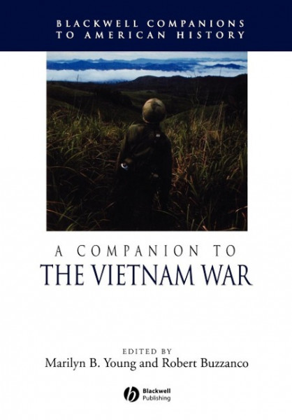 A Companion to the Vietnam War