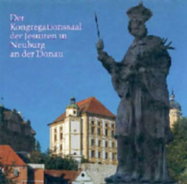 Der Kongregationssaal der Jesuiten in Neuburg an der Donau