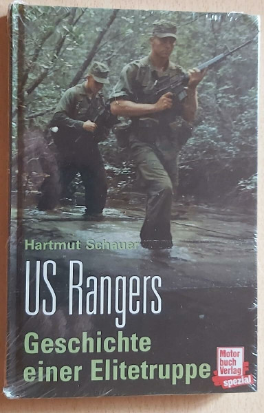 US Rangers. Die Geschichte einer Elitetruppe