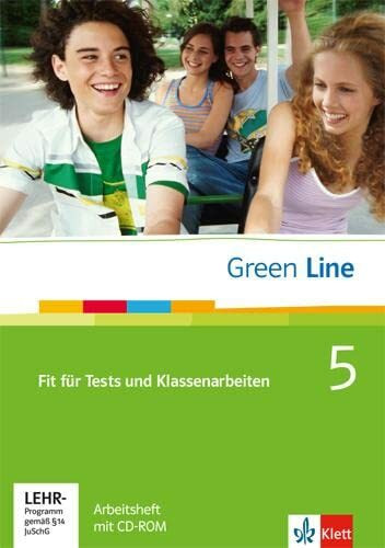 Green Line 5: Fit für Tests und Klassenarbeiten 5, Arbeitsheft und CD-ROM mit Lösungsheft Klasse 9 (Green Line. Bundesausgabe ab 2006)