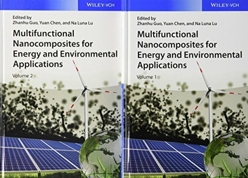 Multifunctional Nanocomposites for Energy and Environmental Applications Multifunctional Nanocomposites for Energy and Environmental Applications