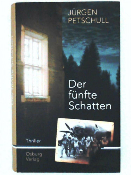 Der fünfte Schatten: Thriller