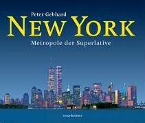 New York. Metropole der Superlative