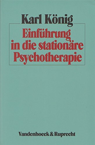 Einführung in die stationäre Psychotherapie