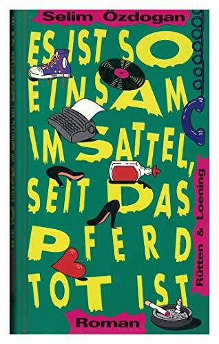 Es ist so einsam im Sattel, seit das Pferd tot ist