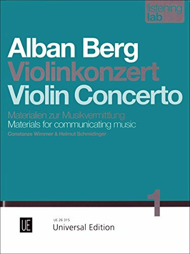 Alban Berg: Violinkonzert: Listening Lab - Materialien zur Musikvermittlung. Band 1. Partitur.. Deutsch-Englisch