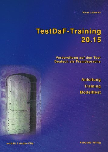 Text- und Übungsbuch: Vorbereitung auf den Test Deutsch als Fremdsprache. Mit 2 Audiodateien zum Download