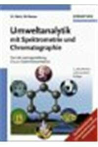 Umweltanalytik mit Spektrometrie und Chromatographie: Von der Laborgestaltung bis zur Dateninterpretation