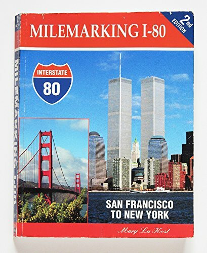 Milemarking I-80: San Francisco to New York