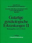 Klinik der Frauenheilkunde und Geburtshilfe / Strukturiert nach dem PermaNova-Verfahren: Klinik der Frauenheilkunde und Geburtshilfe (KFG), Bd.9: Gutartige gynäkologische Erkrankungen II