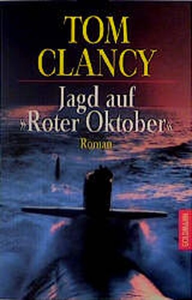 Tom Clancy: Jagd auf "Roter Oktober"
