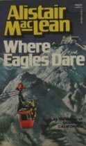 WHERE EAGLES DARE