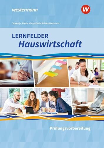 Lernfelder Hauswirtschaft: Prüfungsvorbereitung Schulbuch