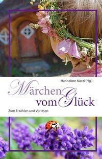 Märchen vom Glück