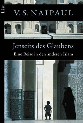 Jenseits des Glaubens: Eine Reise in den anderen Islam