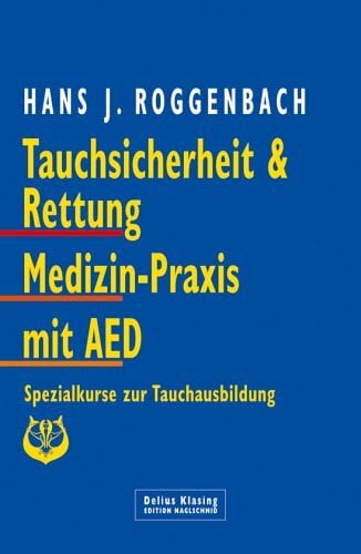 Tauchsicherheit - Tauchrettung: Spezialkurse zur Tauchausbildung
