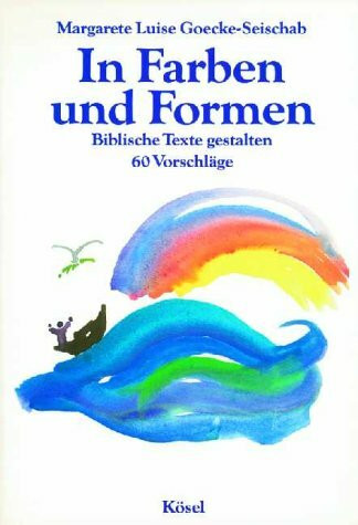 In Farben und Formen