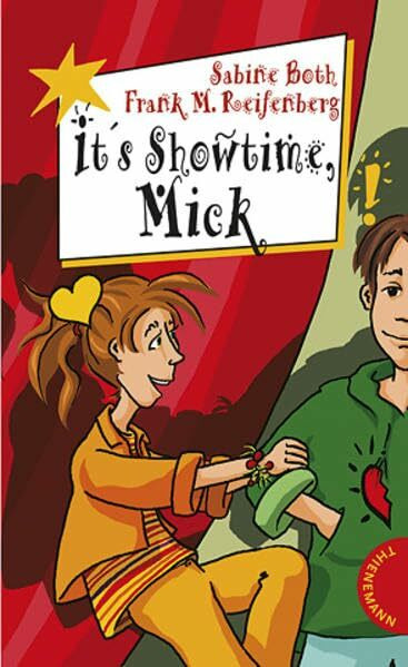 It's Showtime, Mick (Freche Mädchen – freche Bücher!)
