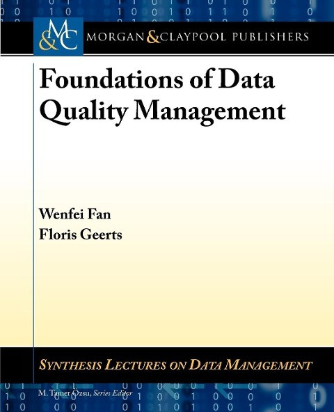 Foundations of Data Quality Management