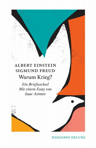 Warum Krieg?: Ein Briefwechsel (diogenes deluxe)