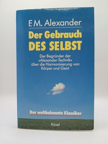 Der Gebrauch des Selbst