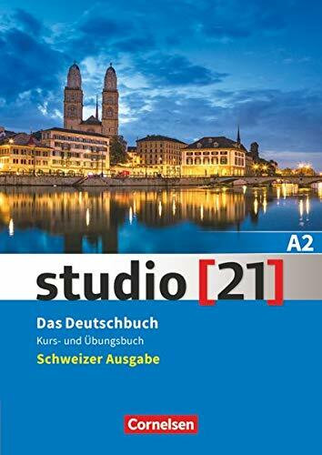 Studio [21] - Schweiz - A2: Kurs- und Übungsbuch mit Audio- und Lösungs-Downloads