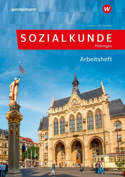 Sozialkunde für Thüringen: Arbeitsheft (Sozialkunde: Thüringen)
