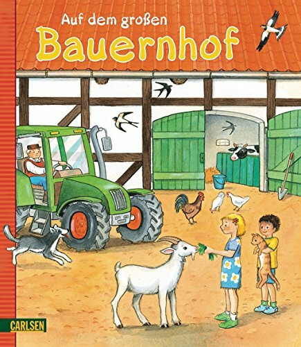Bauernhof Sonnenschein: Auf dem großen Bauernhof