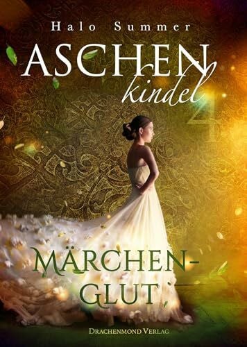 Aschenkindel: Märchenglut