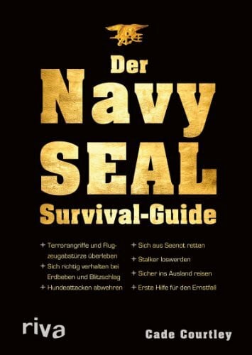 Der Navy-SEAL-Survival-Guide