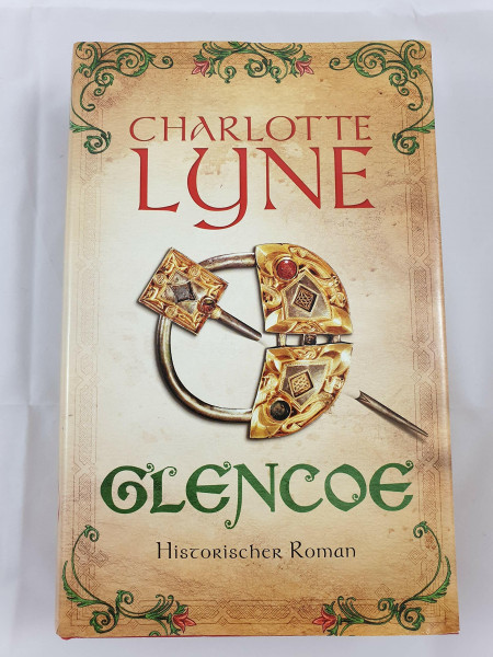 Glencoe: Historischer Roman