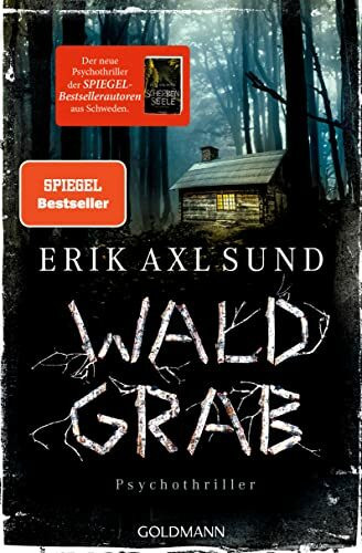 Waldgrab: Psychothriller (Die Kronoberg-Reihe, Band 3)