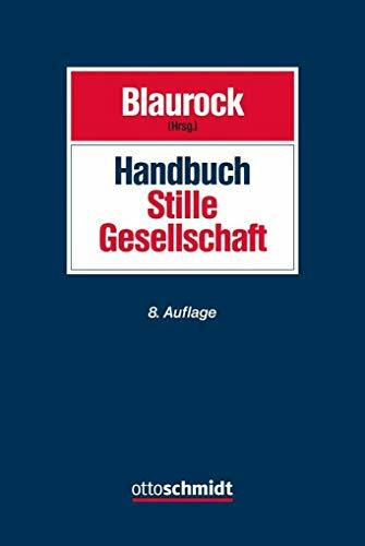 Handbuch Stille Gesellschaft: Gesellschaftsrecht Steuerrecht