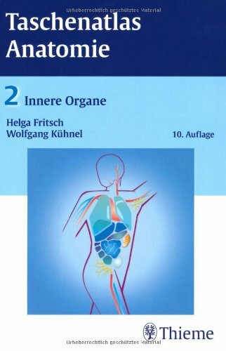 Taschenatlas Anatomie 02. Innere Organe