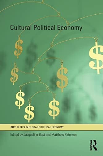 Cultural Political Economy (RIPE Series)