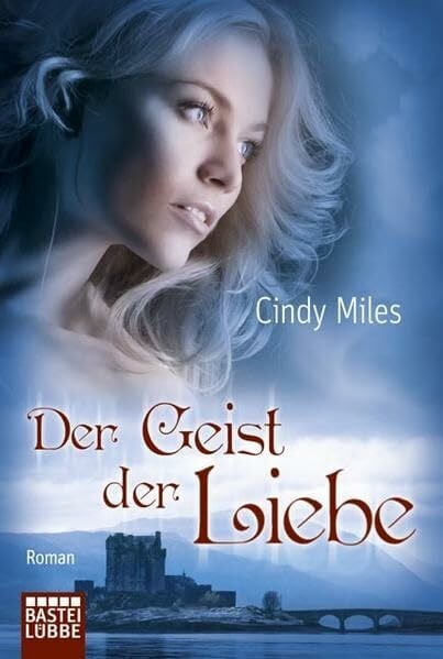 Der Geist der Liebe: Roman